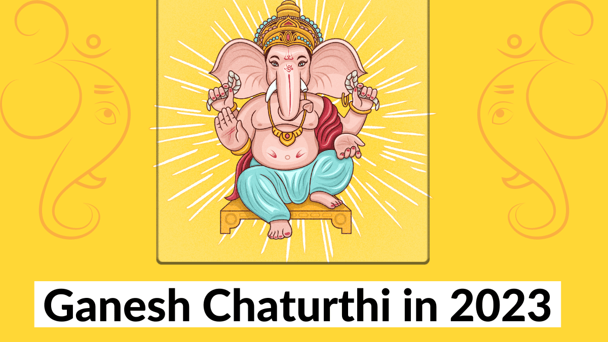 What is the date of Ganesh Chaturthi in 2023? Understand the origin, importance, and festivities surrounding the Vinayaka Chaturthi celebration.